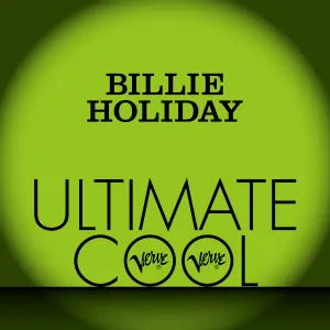 Pochette de Billie Holiday: Verve Ultimate Cool de Billie Holiday