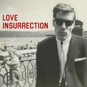Pochette de Love Insurrection de Primal Scream