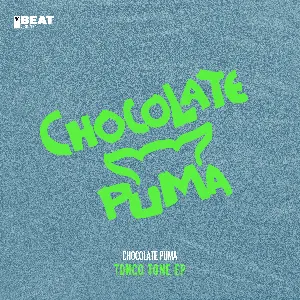 Pochette de Tonco Tone EP de Chocolate Puma