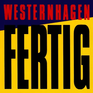 Pochette de Fertig de Marius Müller‐Westernhagen