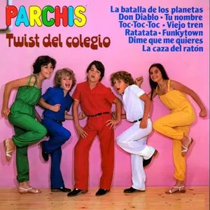 Pochette de Twist del colegio de Parchís