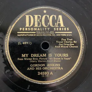 Pochette de My Dream Is Yours / I'm Beginning to Miss You de Gordon Jenkins & His Orchestra