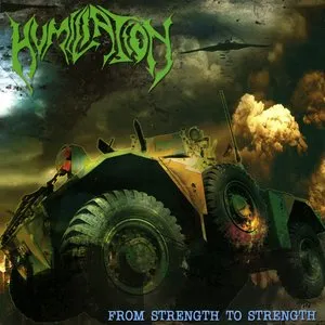 Pochette de From Strength to Strength de Humiliation