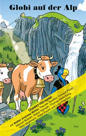 Pochette de Globi auf der Alp de Globi