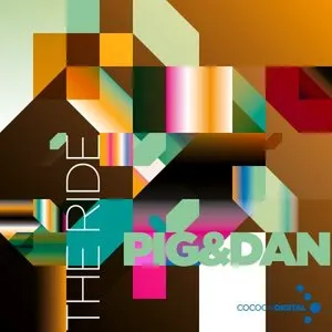 Pochette de The Ride de Pig&Dan