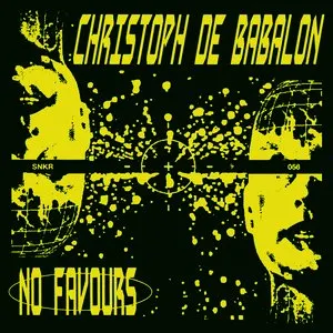 Pochette de No Favours de Christoph de Babalon