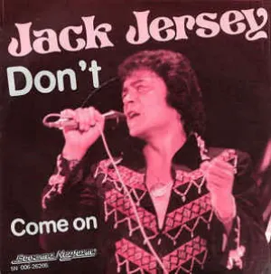 Pochette de Don’t / Come On de Jack Jersey