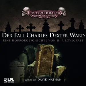 Pochette de Der Fall Charles Dexter Ward de David Nathan - H. P. Lovecraft