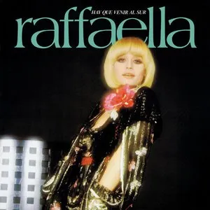 Pochette de Hay que venir al sur de Raffaella Carrà