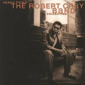 Pochette Heavy Picks: The Robert Cray Band Collection