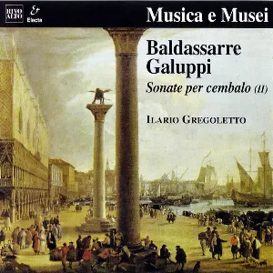 Pochette de Sonate per cembalo Vol. II de Baldassare Galuppi