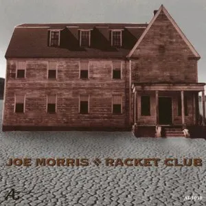 Pochette de Racket Club de Joe Morris