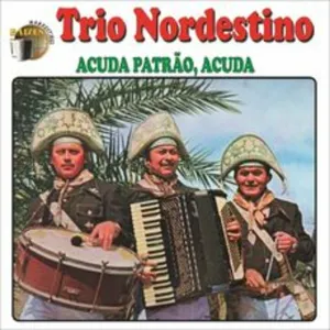 Pochette de Acuda Patrão, Acuda de Trio Nordestino