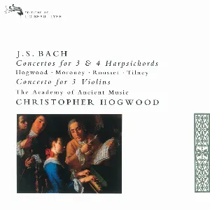 Pochette Concertos for 3 & 4 Harpsichords / Concerto for 3 Violins