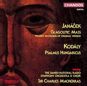 Pochette Janáček: Glagolitic Mass / Kodály: Psalmus Hungaricus