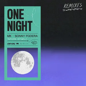 Pochette de One Night (Remixes) de MK - Sonny Fodera