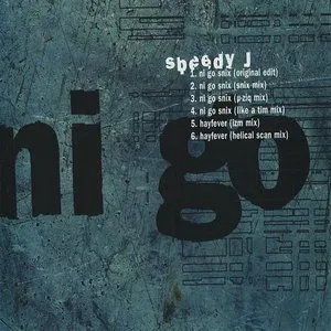 Pochette de Ni Go Snix de Speedy J