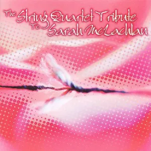 Pochette de The String Quartet Tribute to Sarah McLachlan de Vitamin String Quartet