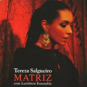 Pochette de Matriz de Teresa Salgueiro