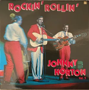 Pochette de Rockin’ Rollin’ Horton, Vol.2 de Johnny Horton