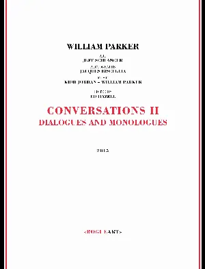 Pochette de Conversations II: Dialogues & Monologues de William Parker