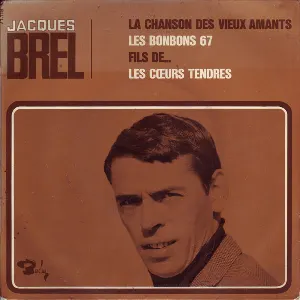 Pochette de La Chanson des vieux amants de Jacques Brel
