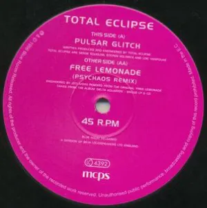 Pochette de Pulsar Glitch / Free Lemonade (Psychaos Remix) de Total Eclipse