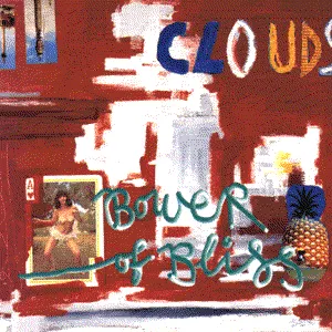 Pochette de Bower of Bliss de Clouds