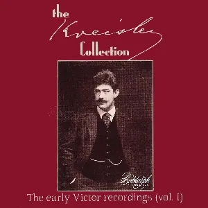 Pochette de The Early Victor Recordings, Vol. 1 de Fritz Kreisler