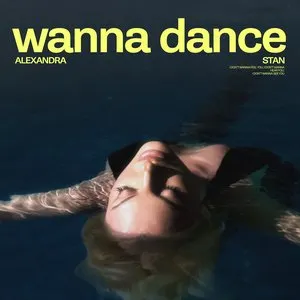 Pochette de Wanna Dance de Alexandra Stan