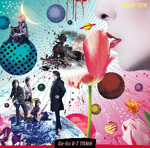 Pochette de Go-Go B-T TRAIN de BUCK‐TICK
