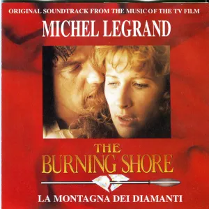 Pochette de The Burning Shore - La montagna dei diamanti de Michel Legrand