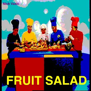 Pochette de Fruit Salad de Nick Vasic