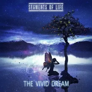 Pochette de The Vivid Dream de Segments Of Life