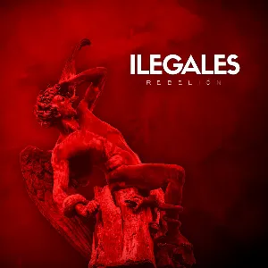 Pochette de Rebelión de Ilegales