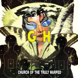 Pochette de Church of the Truly Warped de GBH