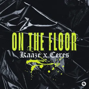 Pochette de On The Floor de Kaaze