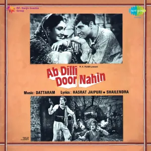 Pochette de Ab Dilli Door Nahin de Shailendra - Hasrat Jaipuri
