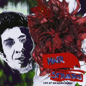 Pochette de Live at Hikarinolounge de Hair Stylistics
