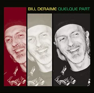 Pochette de Quelque part de Bill Deraime