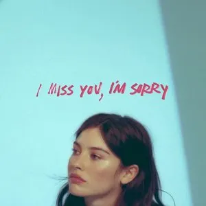 Pochette de I Miss You, I’m Sorry de Gracie Abrams