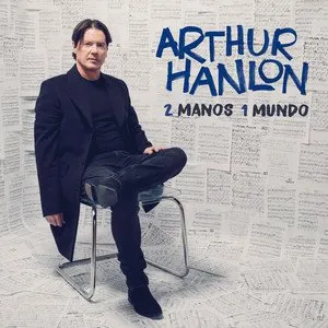 Pochette de 2 MANOS 1 MUNDO de Arthur Hanlon