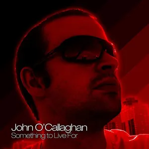 Pochette de Something to Live For de John O’Callaghan