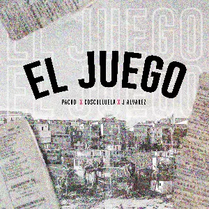 Pochette de El juego de Pacho el Antifeka - Cosculluela - J Álvarez