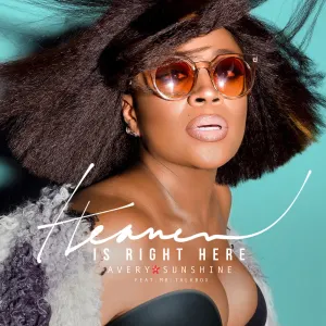 Pochette de Heaven Is Right Here de Avery Sunshine