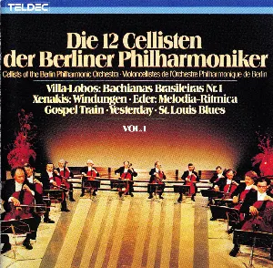 Pochette Die 12 Cellisten der Berliner Philharmoniker Vol. 1