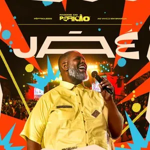 Pochette de Já É (Ao Vivo Em Brasília) de Péricles