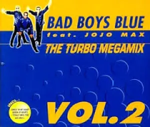 Pochette de The Turbo Megamix, Volume 2 de Bad Boys Blue