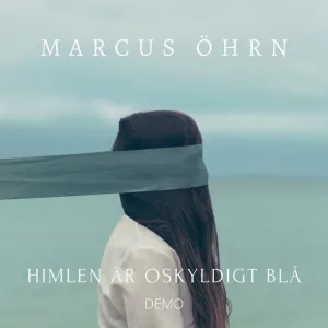 Pochette de Himlen är oskyldigt blå (demo) de Marcus Öhrn