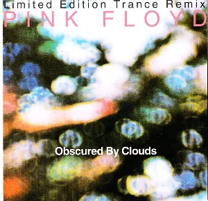 Pochette Obscured by Clouds: Limited Edition Trance Remix